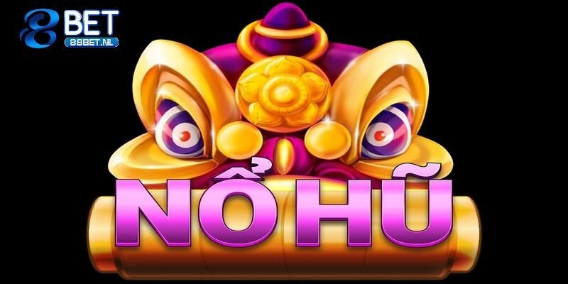 Phương pháp giúp bet thủ trúng jackpot khủng với nổ hũ đổi thưởng